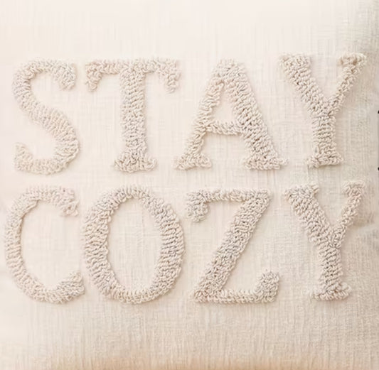 ‘Stay Cozy’ cushion cover